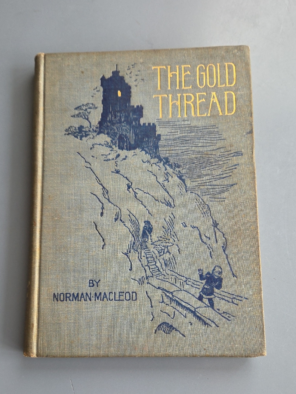 1897 The Gold Thread Norman Macleod